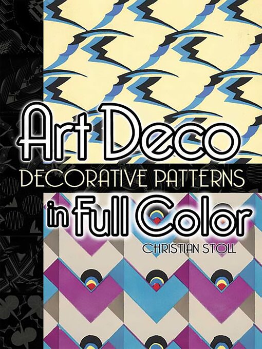 Title details for Art Deco Decorative Patterns in Full Color by Christian Stoll - Wait list